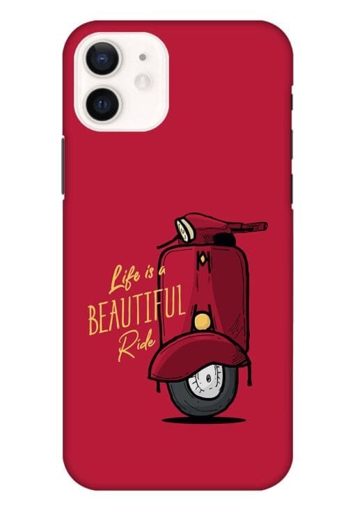 Life Is Beautiful Rides Apple Iphone 12 Mobile Cover